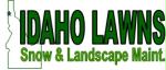Idaho Lawns Snow & Landscape Maintenance Co.  